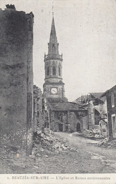 Guerre 14-18 CPA photo 1916 ruines de l’église de Beauzée (Meuse) Guerre 14-18 CPA photo 1916 ruines de l’église de Beauzée (Meuse)